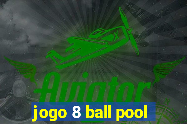 jogo 8 ball pool